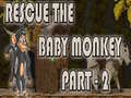 խաղ Rescue The Baby Monkey Part-2