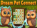 խաղ Dream Pet Connect
