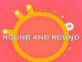 խաղ ROUND and ROUND