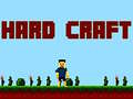 խաղ Hard Craft