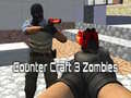 խաղ Counter Craft 3 Zombies