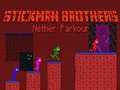 խաղ Stickman Brothers Nether Parkour