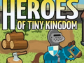 խաղ Heroes of Tiny Kingdom