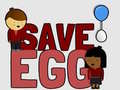 խաղ Save Egg