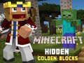 խաղ Minecraft Hidden Golden Blocks