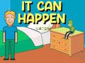 խաղ It Can Happen: Visitors