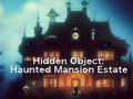խաղ Hidden Object: Haunted Mansion Estate