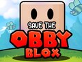 խաղ Save The Obby Blox