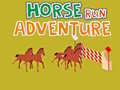 խաղ Horse Run Adventure