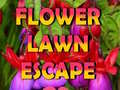 խաղ Flower Lawn Escape 