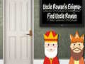 խաղ Uncle Rowan’s Enigma - Find Uncle Rowan