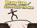 խաղ Draw to Save: Save the Man