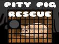 խաղ Pity Pig Rescue