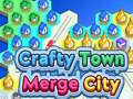 խաղ Crafty Town Merge City