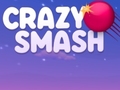 խաղ Crazy Smash