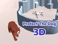 խաղ Protect The Dog 3d