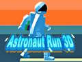 խաղ Astronaut Run 3D