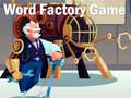 խաղ Word Factory Game