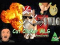 խաղ Cat Clicker MLG