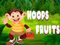 խաղ Hoops Fruits