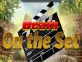 խաղ Death on the Set