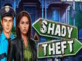 խաղ Shady Theft