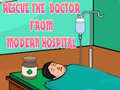 խաղ Rescue The Doctor From Modern Hospital