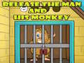 խաղ Release The Man And His Monkey
