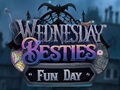 խաղ Wednesday Besties Fun Day