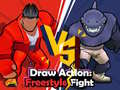 խաղ Draw Action: Freestyle Fight