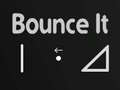 խաղ Bounce It