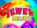 խաղ Jewel Deluxe