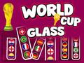 խաղ World Cup Glass