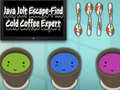 խաղ Java Jolt Escape-Find Cold Coffee Expert