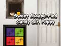 խաղ Sweet Escape Find Candy Girl Poppy