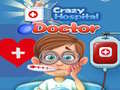 խաղ Crazy Hospital Doctor