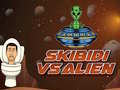 խաղ Skibidi Vs Alien
