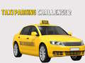 խաղ Taxi Parking Challenge 2