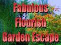 խաղ Fabulous Flourish Garden Escape