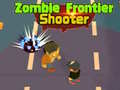 խաղ Zombie Frontier Shooter 