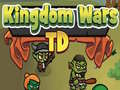 խաղ Kingdom Wars TD