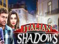 խաղ Italian Shadows