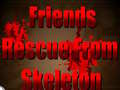 խաղ Friends Rescue From Skeleton