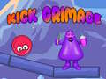 խաղ Kick Grimace