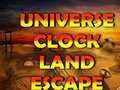 խաղ Universe Clock Land Escape