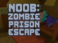 խաղ Noob: Zombie Prison Escape