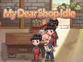 խաղ My Dear Shop Idle