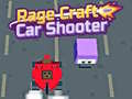 խաղ Rage Craft Car Shooter