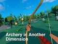 խաղ Archery in Another Dimension