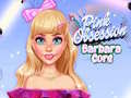 խաղ Pink Obsession Barbara Core